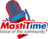 Mastitime Radio - Voice of the Community